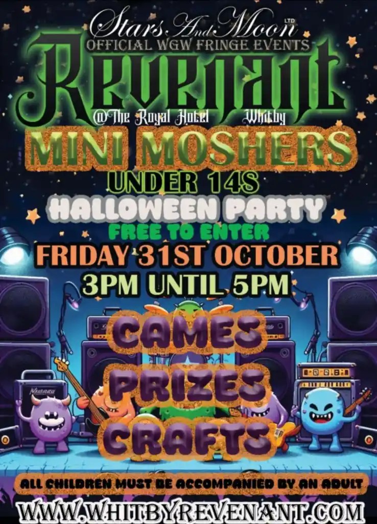 WHITBY GOTH WEEKEND MINI MOSHERS HALLOWEEN PARTY FRIDAY 31ST OCTOBER 2025