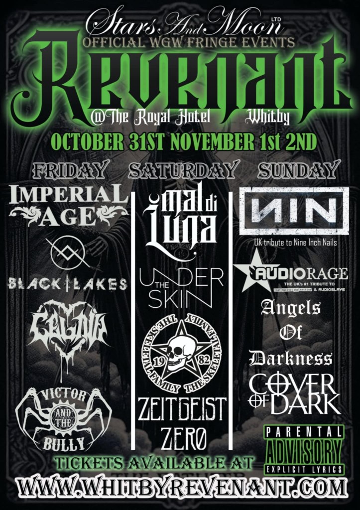 3 Nights, 12 Bands - Friday 31st October - Sunday 2ndNovember -  Revenant at The Royal Hotel, Whitby - An Official Whitby Goth Weekend Fringe Event 2025 - 